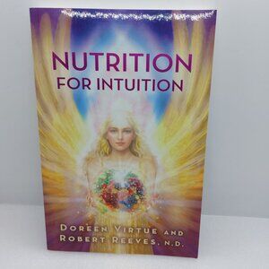 Doreen Virtue  & Robert Reeves Book  Nutrition For Intuition